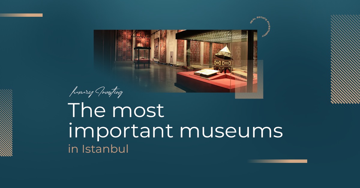 The most important museums in Istanbul