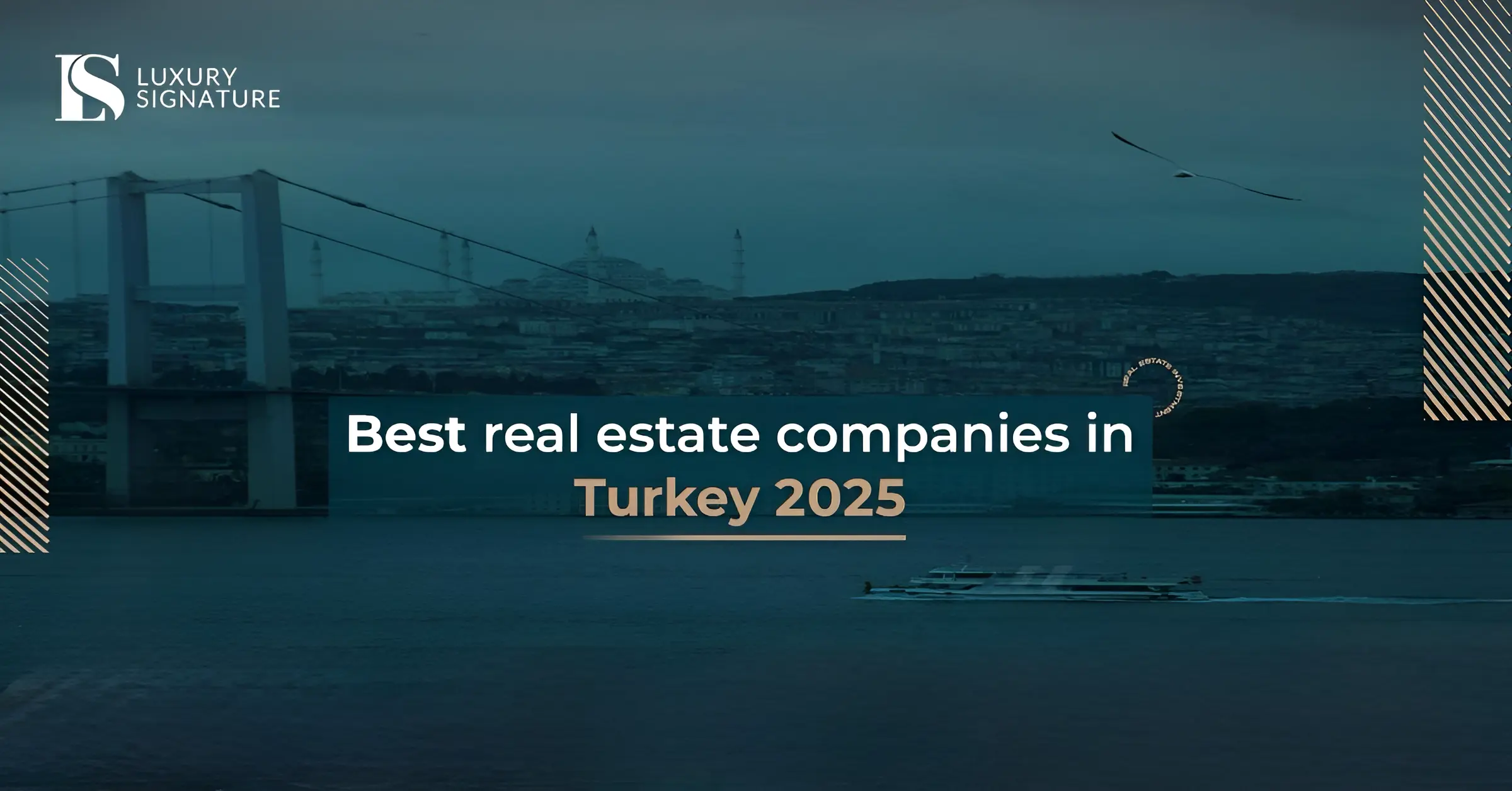 Best Real Estate Companies in Turkey 2025