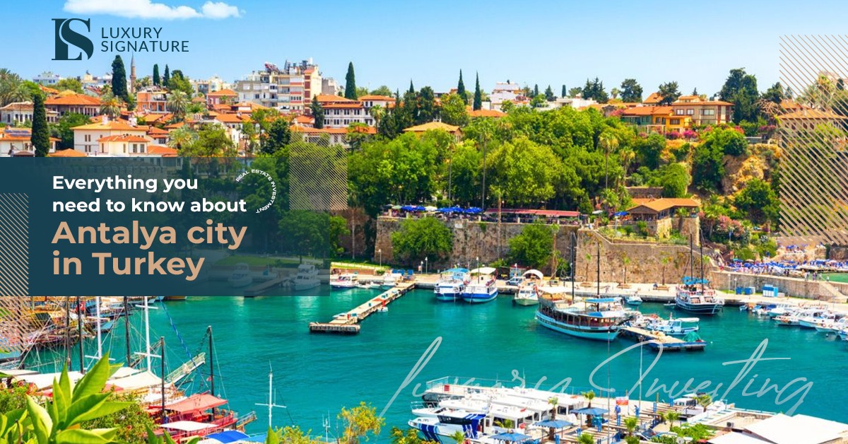 هر آنچه که می خواهید در مورد شهر آنتالیا در ترکیه بدانید