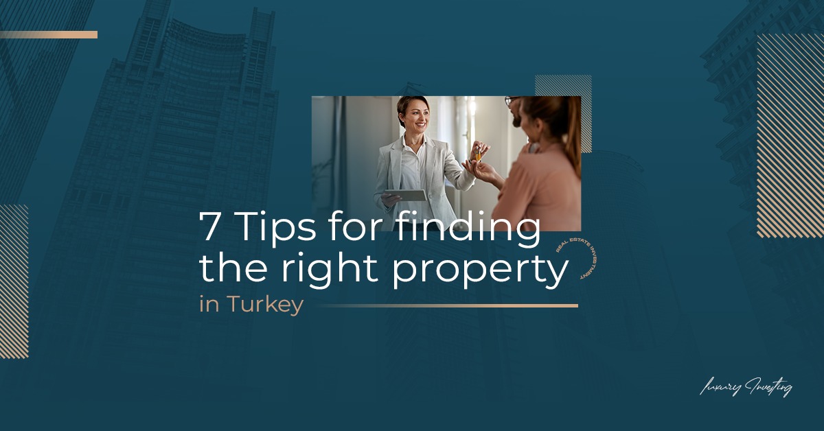 7 советов по поиску лучшей недвижимости в Турции