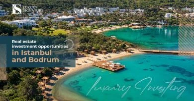 Real estate investment opportunities in Istanbul and Bodrum