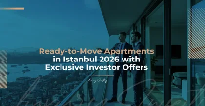 شقق جاهزة للتسليم في اسطنبول 2026 مع عروض حصرية للمستثمرين