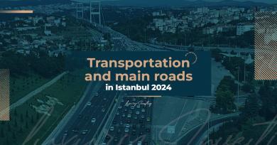 حمل و نقل و جاده های اصلی در استانبول 2024: راهنمای جامع برای حرکت در شهر استانبول
