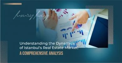 Динамика рынка недвижимости Стамбула: Комплексный анализ