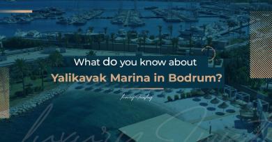 What do you know about Yalikavak Marina in Bodrum?