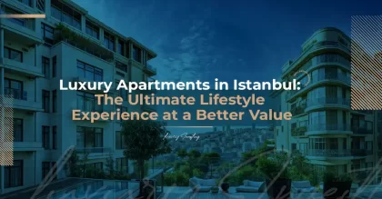 Experience ultimate luxury in Istanbul with luxury apartments