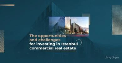 فرصت ها و چالش های سرمایه گذاری در املاک تجاری استانبول