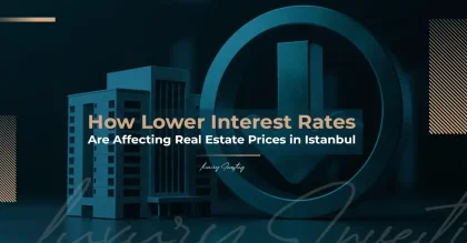أثر انخفاض الفائدة على أسعار العقارات في إسطنبول