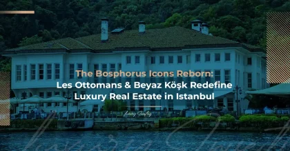 Возвращение икон Босфора: дворцы Les Ottomans и «Beyaz Kosk» переопределяют понятие роскоши в Стамбуле