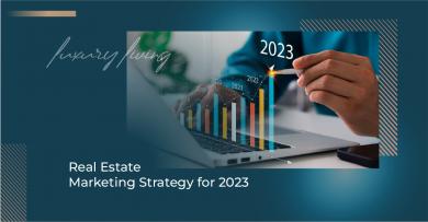 استراتيجية التسويق العقاري لعام 2023 