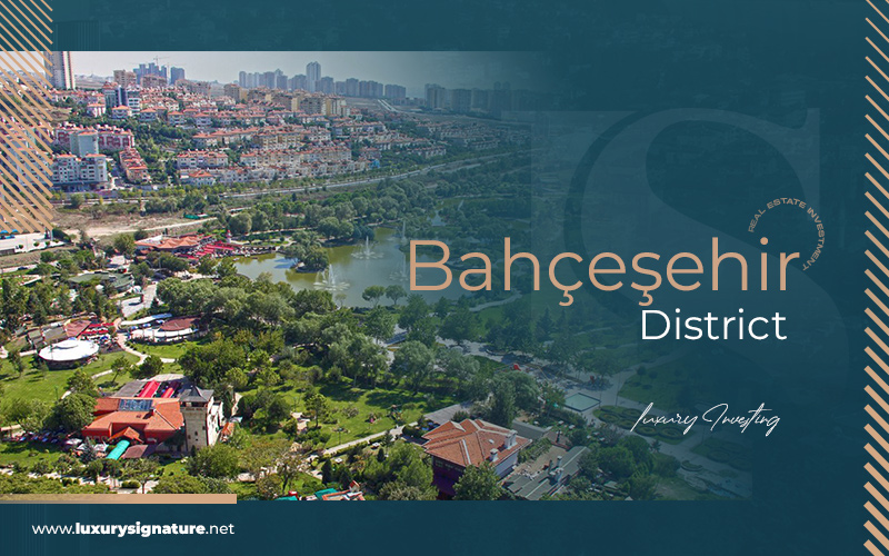 Bahcesehir District