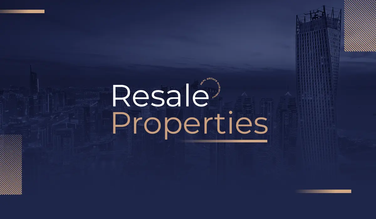 Resale properties in dubai