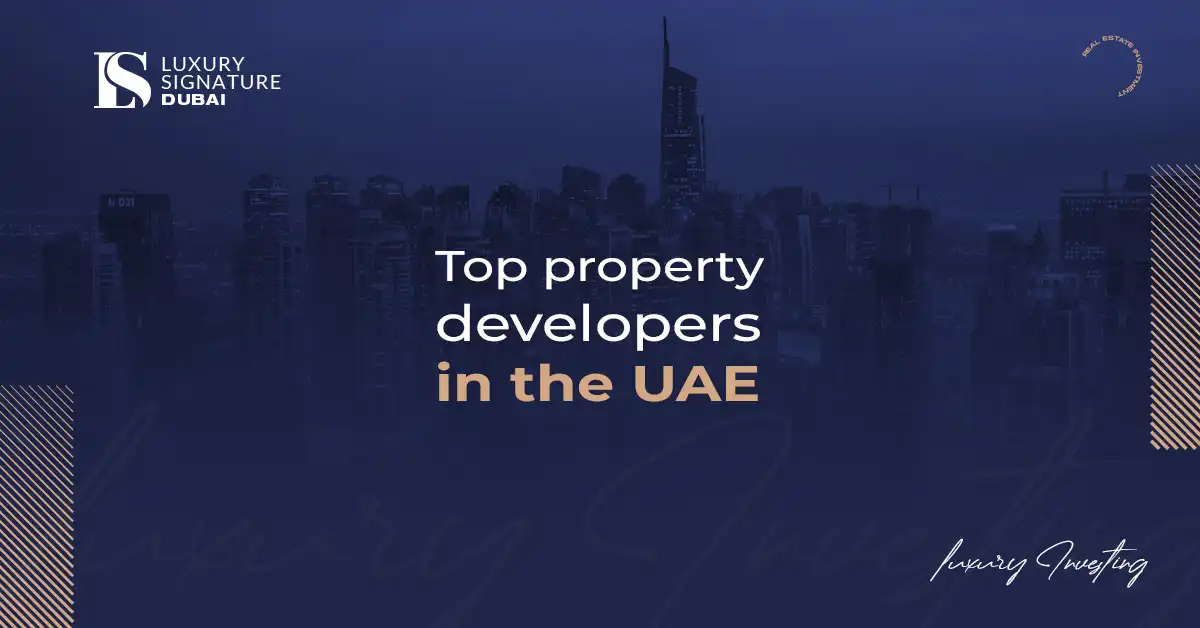 Top property developers in the UAE