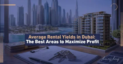 Средняя доходность от аренды в Дубае: лучшие районы для максимизации прибыли в 2026 году.