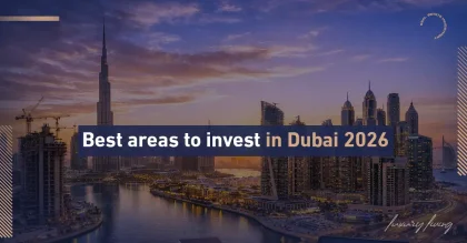 Dubai'de 2026'da Emlak Satın Almak İçin En İyi Bölgeler